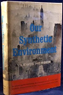 Cover of Our Synthetic Environment